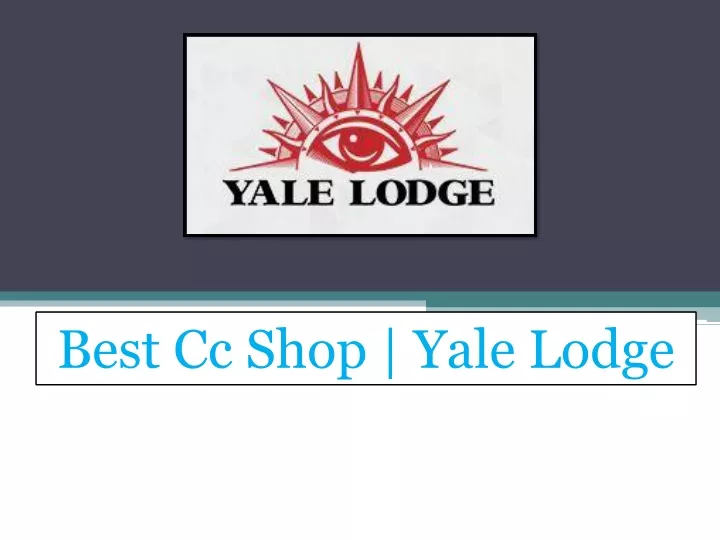 best cc shop yale lodge