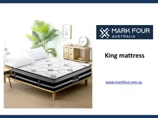 King mattress - www.markfour.com.au