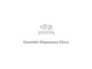 Cannabis Dispensary Chico