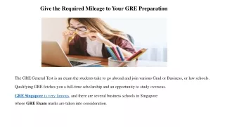 Give the Required Mileage to Your GRE Preparation