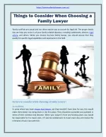Things to Consider When Choosing a Family Lawyer - slide 1