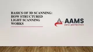 Basics of 3D scanning and how structured light scanning works