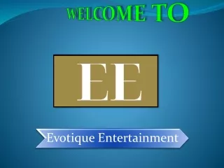 Evotique Entertainment