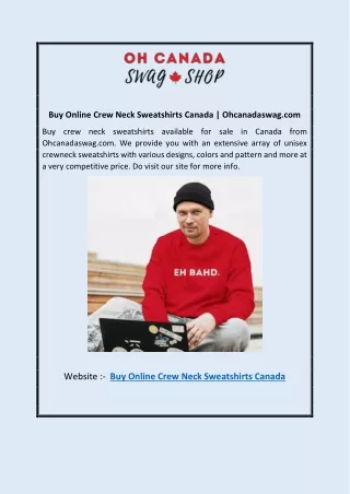 Buy Online Crew Neck Sweatshirts Canada | Ohcanadaswag.com