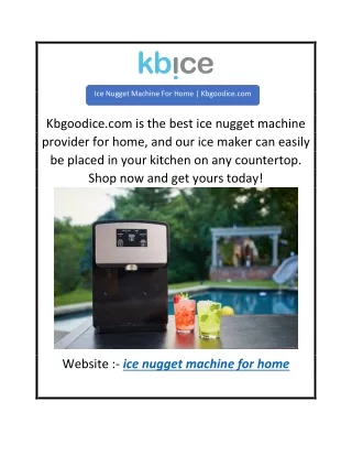 Ice Nugget Machine For Home Kbgoodice.com
