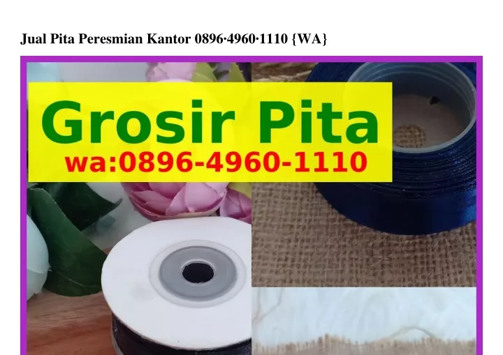 jual pita peresmian kantor 0896 4960 1110 wa