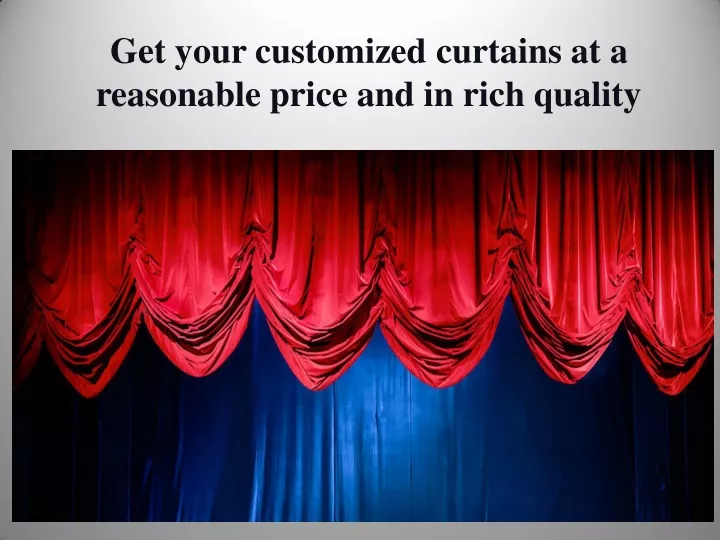 get your customized curtains at a reasonable