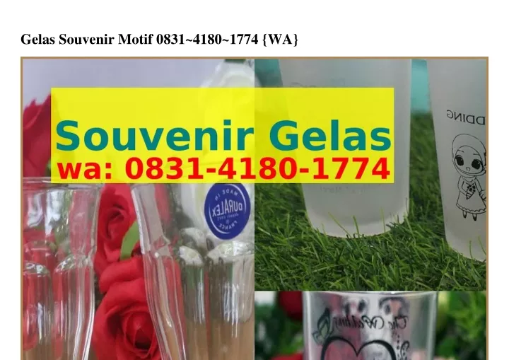 gelas souvenir motif 0831 4180 1774 wa