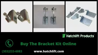 Find the Bracket Kit Online | Hatchlift LLC.