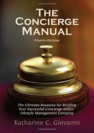READ The Concierge Manual A Step by Step Guide to Starting Your Own Concierge