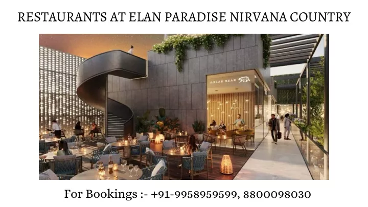 restaurants at elan paradise nirvana country