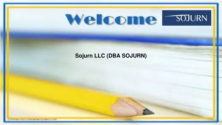 sojurn llc dba sojurn