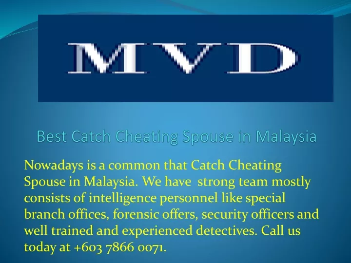 best catch cheating spouse in malaysia