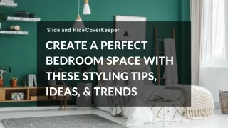 Create a Perfect Bedroom Space with These Styling Tips, Ideas, & Trends