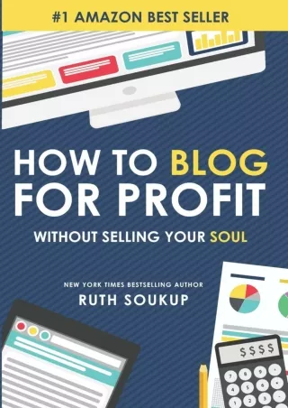 DOWNLOAD How To Blog For Profit Without Selling Your Soul