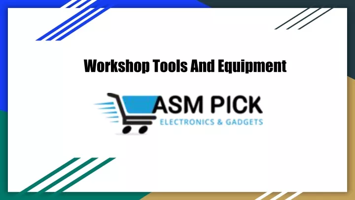 workshop tools and equipment