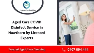 Aged Care COVID Disinfect Service in Hawthorn by Licensed Experts