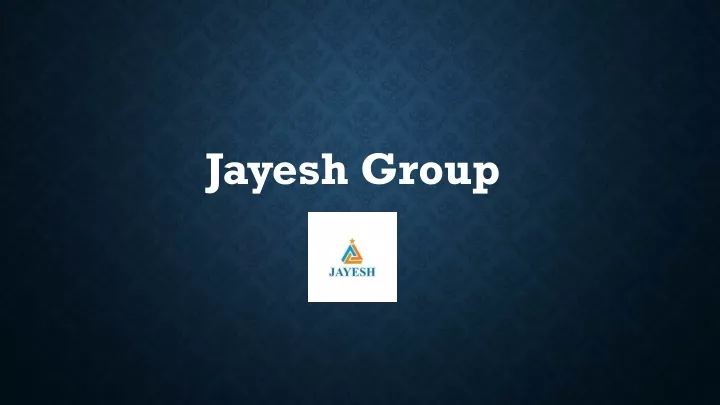 jayesh group