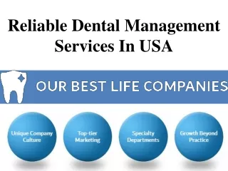 Reliable Dental Management Services In USA