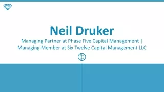 Neil Druker - Expert in Business Administration From Boston, MA