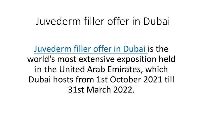 juvederm filler offer in dubai