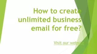 how to create unlimited business email for free