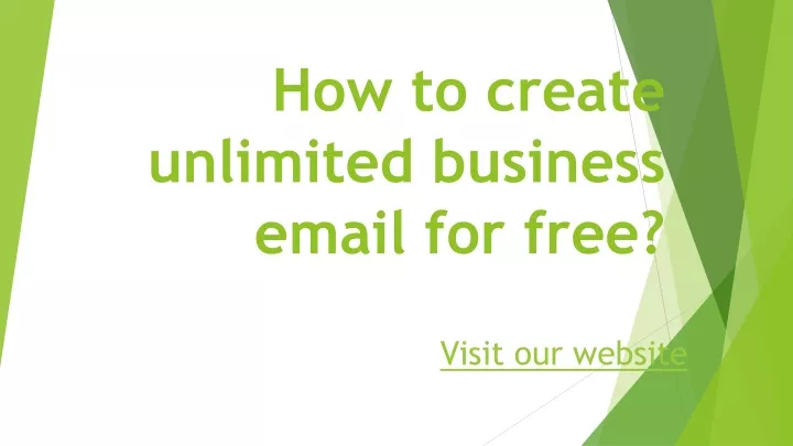 how to create unlimited business email for free