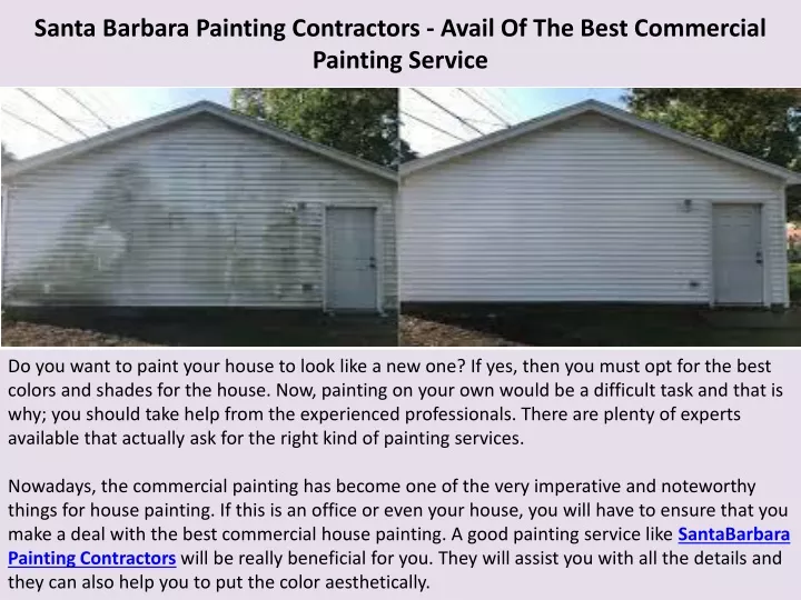 santa barbara painting contractors avail of the best commercial painting service