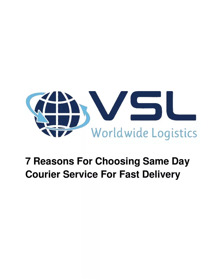7 reasons for choosing same day courier service