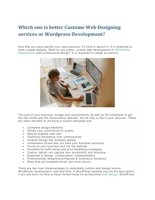 Which one is better Custome Web Designing services or Wordpress Development