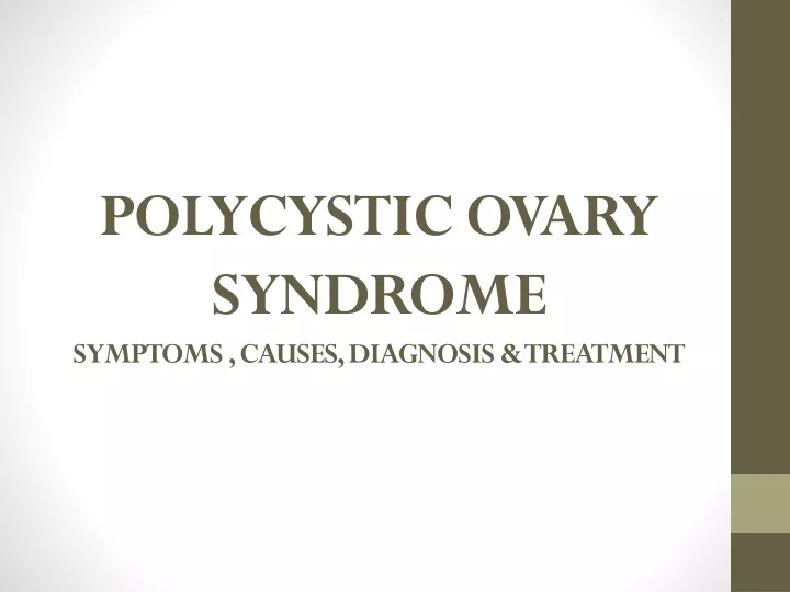 polycystic ovary syndrome symptoms causes diagnosis treatment
