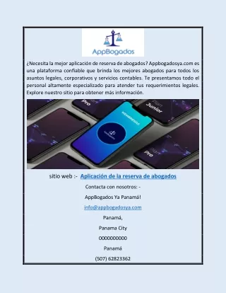 Aplicación de la reserva de abogados | Appbogadosya.com