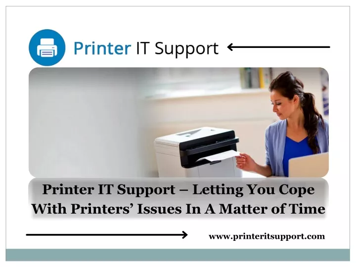 printer it support letting you cope with printers
