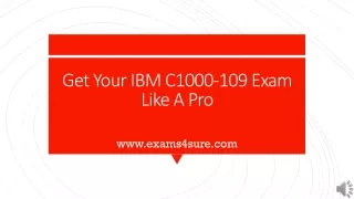 get your ibm c1000 109 exam like a pro