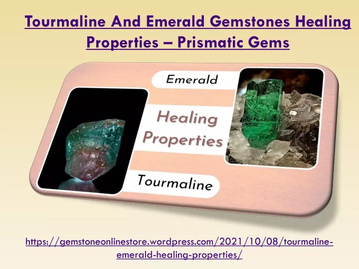 tourmaline and emerald gemstones healing
