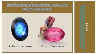 significations of labradorite loose and quartz