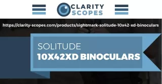 Solitude 10X42XD Binoculars - Order At Clarity-scopes