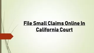 File Small Claims Online In California Court