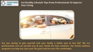 Get Healthy Lifestyle Tips From Professionals To Improve Your Living
