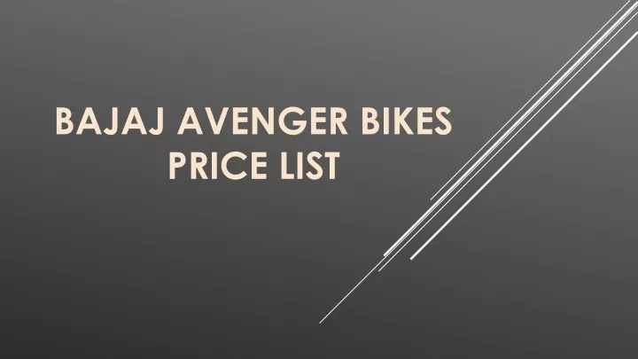 bajaj avenger bikes price list