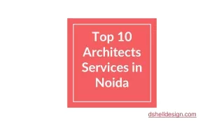 Top 10 Architects Services in Noida