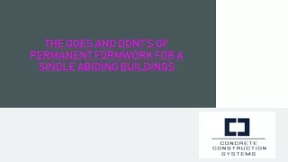THE DOES AND DONT’S OF PERMANENT FORMWORK FOR A SINGLE ABIDING BUILDINGS
