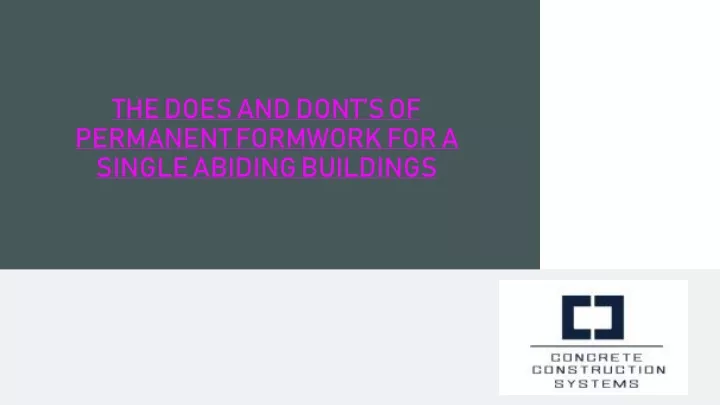 the does and dont s of permanent formwork