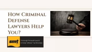 How Criminal Defense Lawyers Help You?