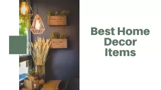 Best Home Decor Items