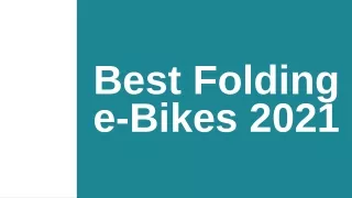 Best Folding E-Bikes 2021