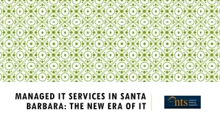 Managed IT Services in Santa Barbara  The New Era of IT