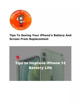 Saving your iphone battery and screen from replacement