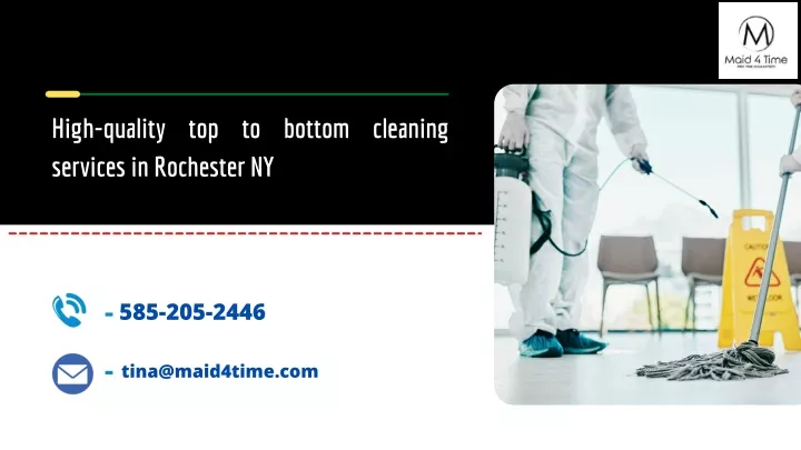 high quality top to bottom cleaning services