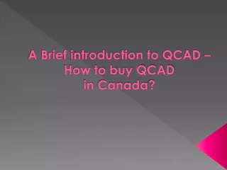 a brief introduction to qcad how to buy qcad in canada